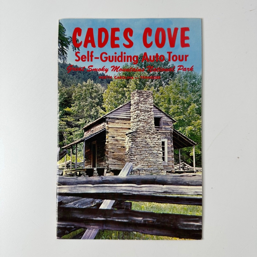 Cades Cove Self-Guiding Auto Tour Great Smoky Mountains National Park Booklet